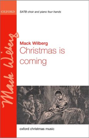 Christmas Is coming SATB - Arr. Mack Wilberg