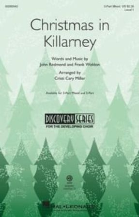 Christmas in Killarney 3-Part Mixed - arr. Cristi Cary Miller