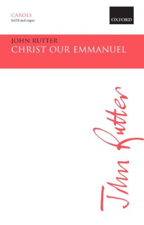 Christ our Emmanuel SATB - John Rutter