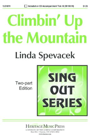 Climbin' Up The Mountain 2-Part - Arr Linda Spevacek