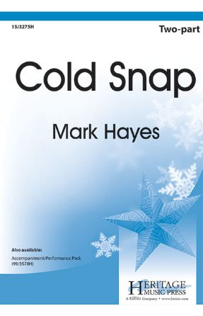 Cold Snap 2-Part - Mark Hayes