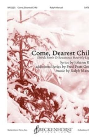 Come, Dearest Child SATB - Ralph Manuel