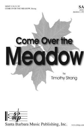 Come Over The Meadow SA - Timothy Strang