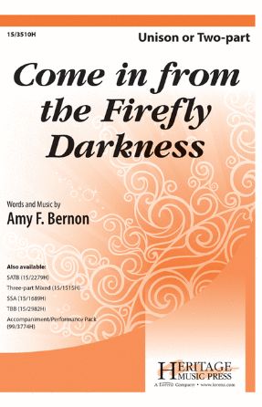 Come in from te Firefly Darkness Unison or 2-Part - Amy Feldman Bernon