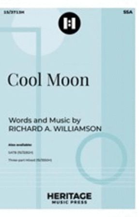 Cool Moon SSA - Richard A. Williamson