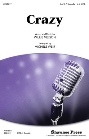 Crazy SATB - Arr. Michele Weir