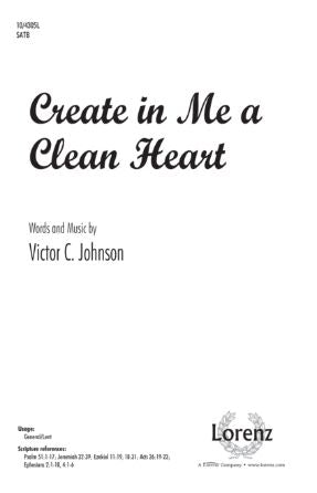 Create in Me A Clean Heart SATB - Victor C. Johnson