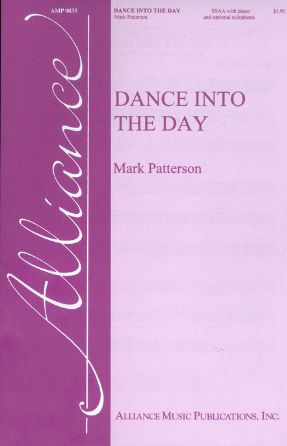 Dance Into The Day - Mark Patterson