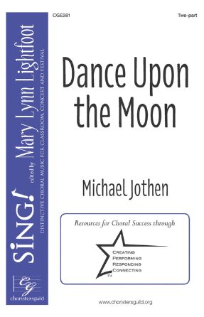 Dance Upon the Moon 2-Part - Michael Jothen
