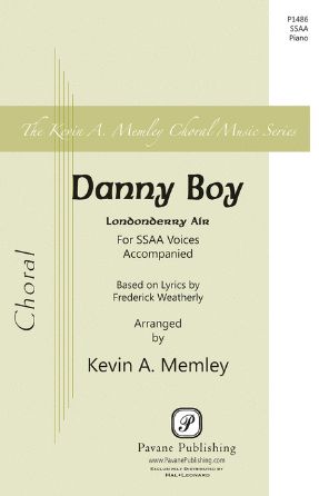 Danny Boy SSAA - arr. Kevin A. Memley