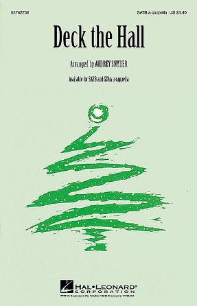 Deck The Hall SSAA - Arr. Audrey Snyder
