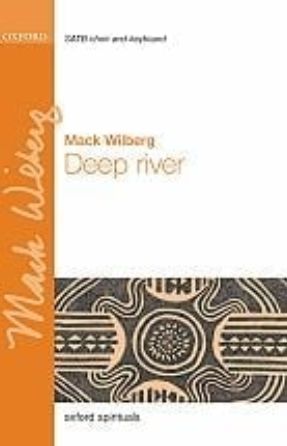 Deep River SATB - arr. Mack Wilberg