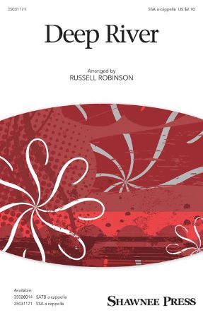 Deep River SSA - Arr. Russell Robinson