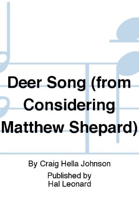 Deer Song (Considering Matthew Shepard) SATB - Craig Hella Johnson