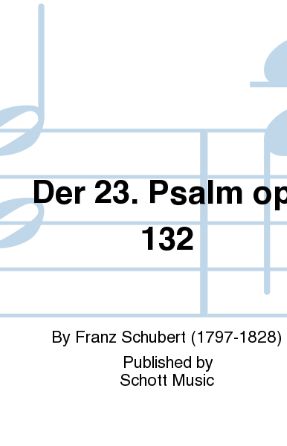 Der 23 Psalm TTBB D706 - Franz Schubert