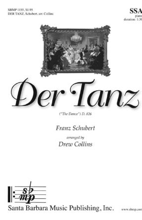 Der Tanz SSA - Schubert, arr. Drew Collin