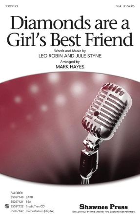 Diamonds Are A Girl's Best Friend SSA - Arr. Mark Hayes