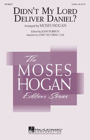 Didn't My Lord Deliver Daniel 2-Part - Arr. Moses Hogan