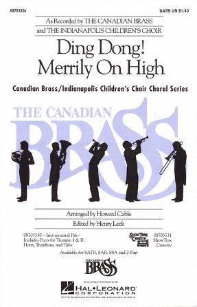 Ding Dong! Merrily On High SATB - Arr. Howard Cable, Ed. Henry Leck