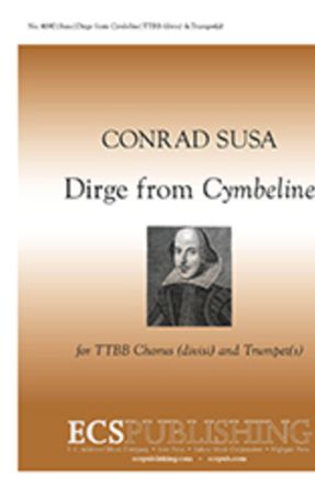 Dirge From Cymbeline TTBB - Condrad Susa