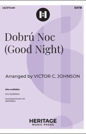 Dobru Noc SATB - arr. Victor C. Johnson