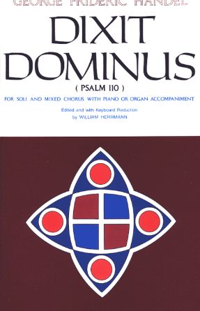 Dominus A Dextris Tuis (Dixit Dominus) - Handel