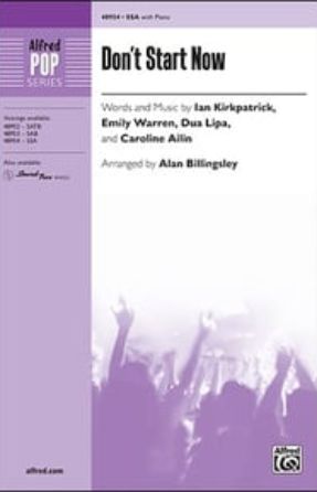 Don't Start Now SSA - arr. Alan Billingsley