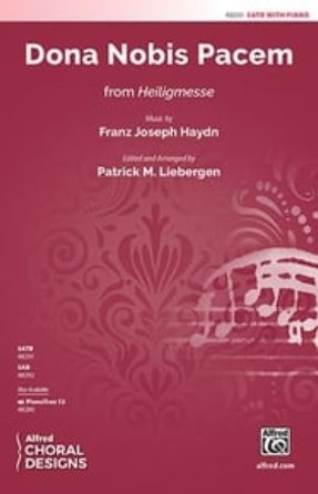 Dona Nobis Pacem (Heiligmesse) SATB - F.J. Haydn, arr. Patrick Liebergen