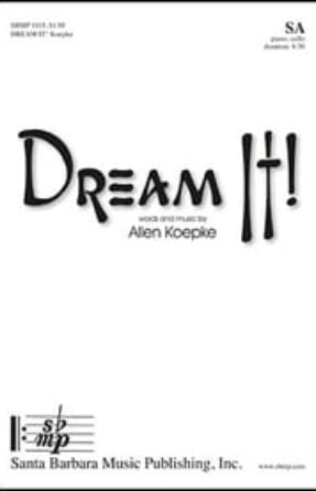 Dream It! SA - Allen Koepke