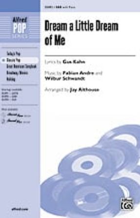 Dream a Little Dream of Me SAB - arr. Jay Althouse