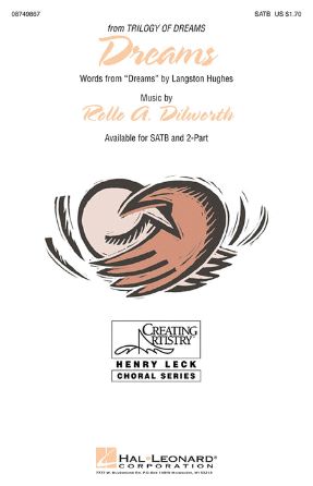 Dreams SATB - Rollo A. Dilworth
