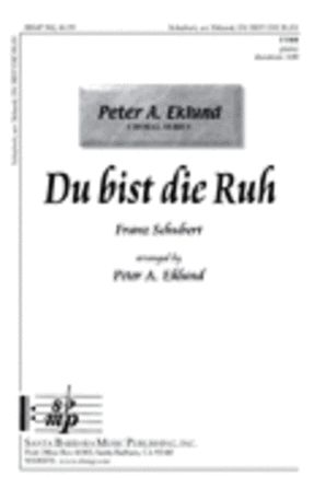 Du Bist Die Ruh TTBB - Franz Schubert, Arr. Peter A. Eklund