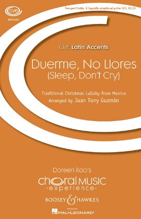 Duerme, No Llores 2-Part Treble - Arr. Juan Tony Guzman