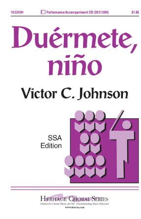 Duérmete, Niño SSA - Arr. Victor C. Johnson