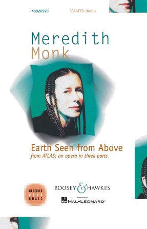 Earth Seen From Above SATB - Meredith Monk