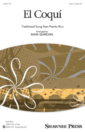 El Coqui 2-Part - Arr. Mark Burrows