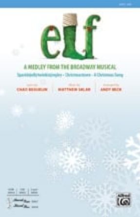 Elf Medley SAB - arr. Andy Beck