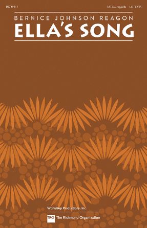 Ella's Song SATB - Bernice Johnson Reagon