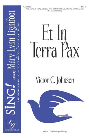 Et In Terra Pax SATB - Victor C. Johnson