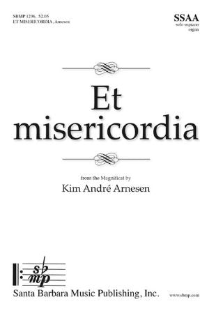 Et Misericordia SSAA (Magnificat) - Kim Andre Arnesen