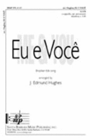 Eu E Voce SATB - Arr. J. Edmund Hughes