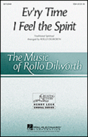 Ev'ry Time I Feel The Spirit SSA - Arr. Rollo Dilworth