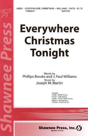Everywhere Christmas Tonight SATB - Joseph M. Martin