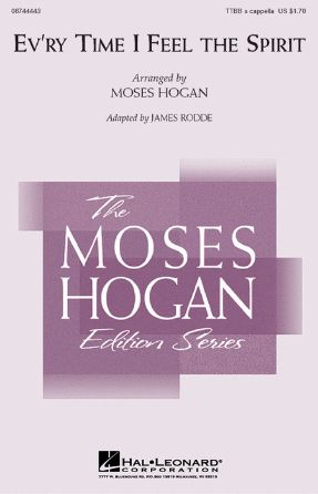 Ev'ry Time I Feel The Spirit TTBB - Arr. Moses Hogan