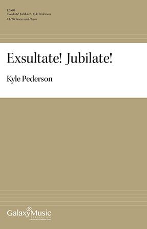 Exsultate! Jubilate! SATB - Kyle Pederson