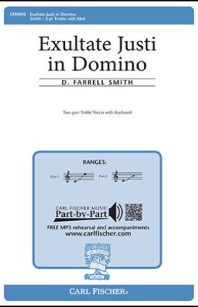 Exultate Justi In Domino 2-Part - D. Farrell Smith