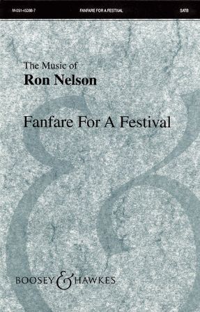 Fanfare For A Festival SATB - Ron Nelson