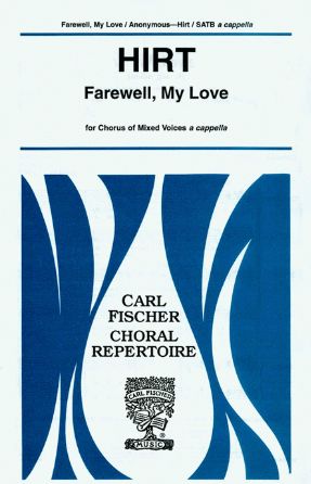 Farewell, My Love - Anonymous, Ed. Charles C. Hirt