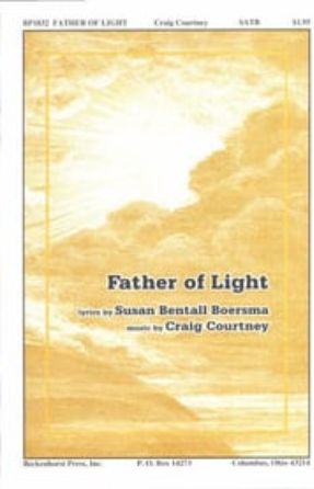 Father of Light SATB - Craig Courtney
