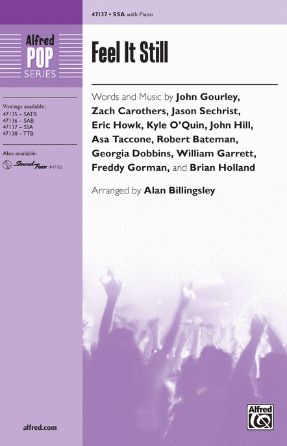 Feel It Still SSA - Arr. Alan Billingsley